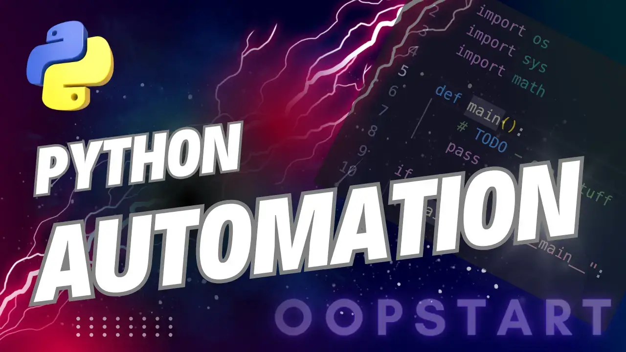 Python Automation - oopstart.com