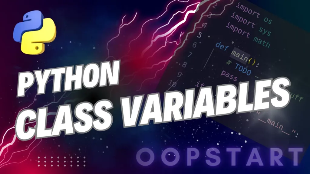 Lightning bolt and Python code snippet with "PYTHON CLASS VARIABLES" in blocky caps